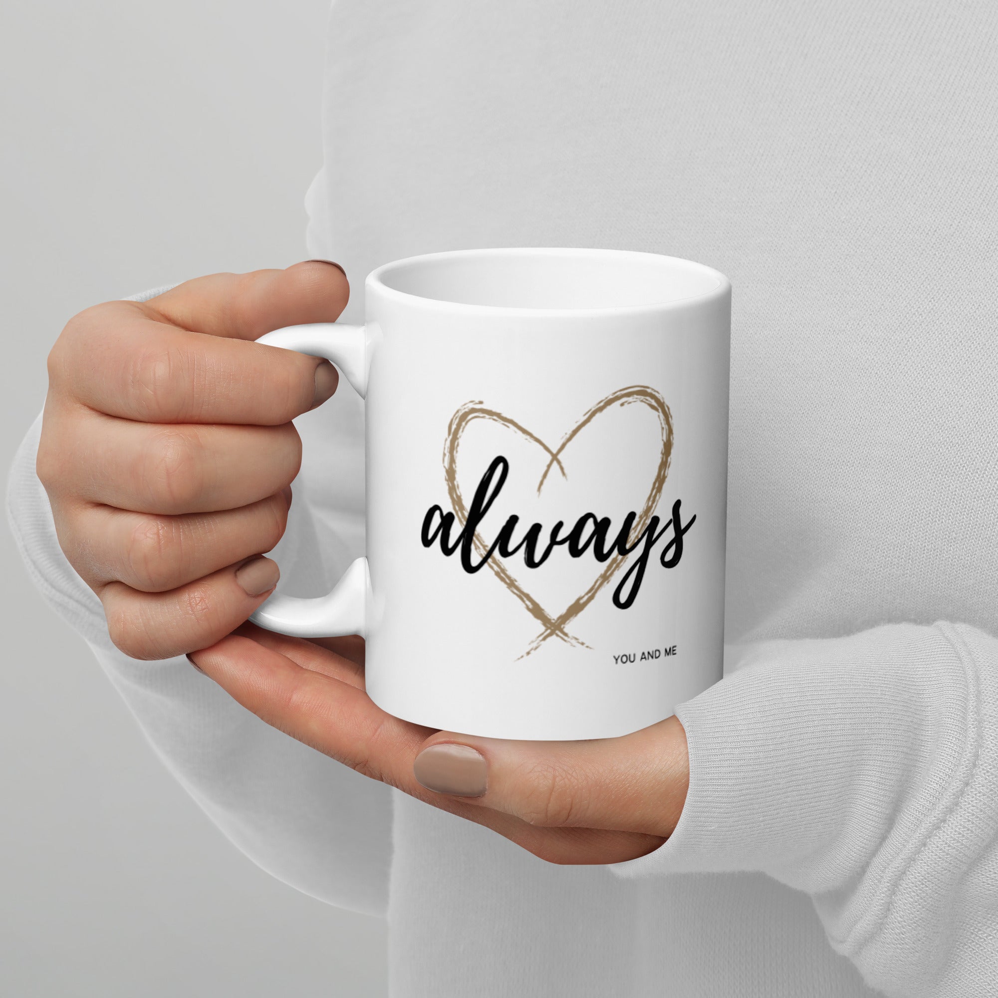 Always You and Me Mug
